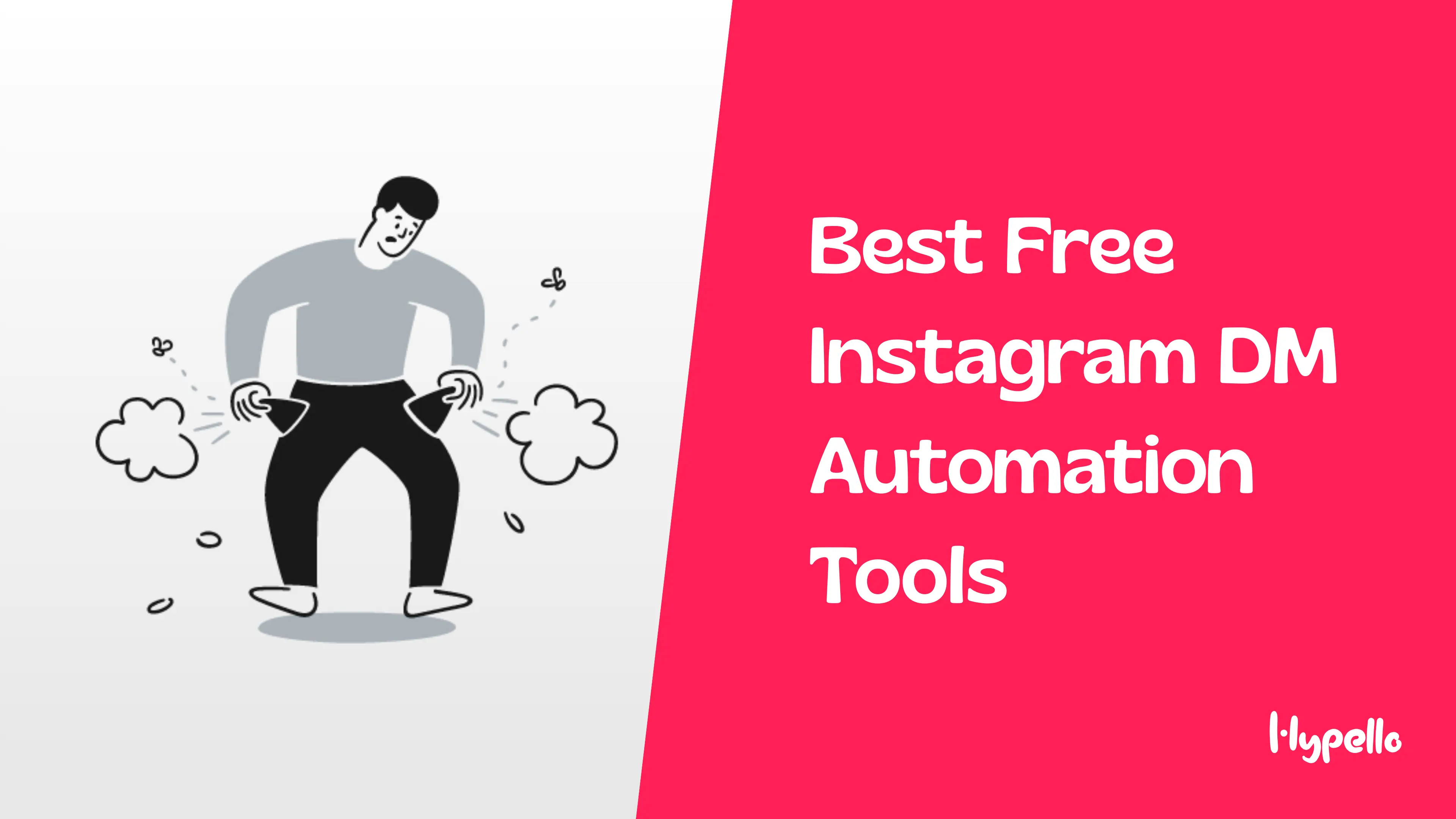 Best Free Instagram DM Automation Tools and How to Use Them — Hypello Blog